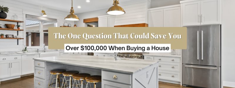 The One Question That Could Save You